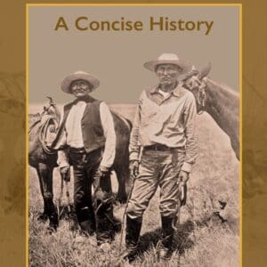 A concise history of the old west