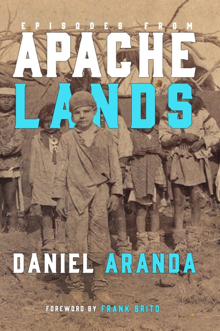Episodes from Living in the Chiricahua Mountains by daniel aranda.